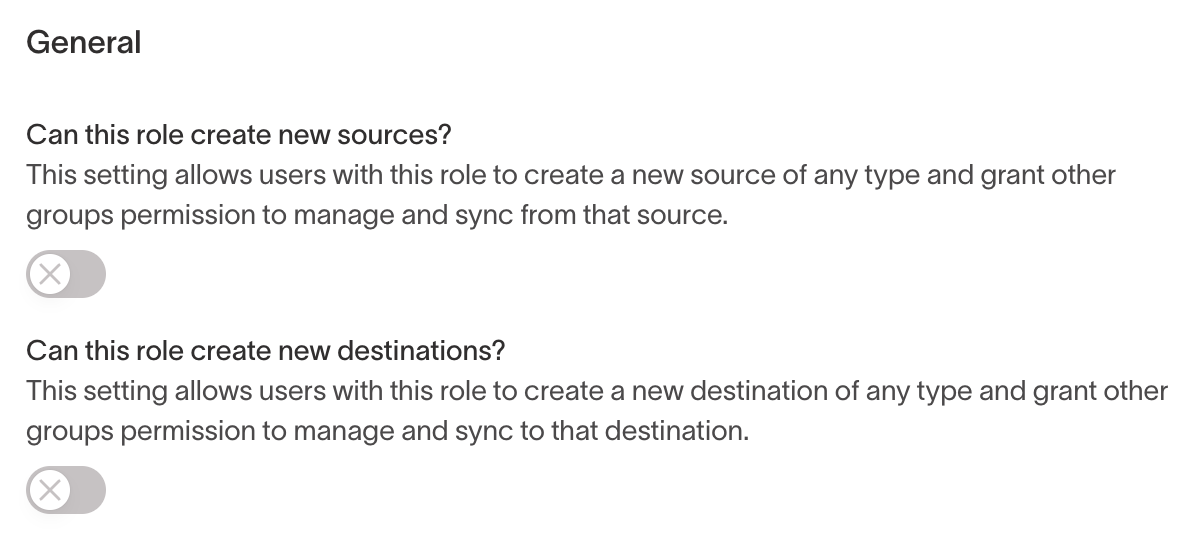 The General tab of the custom role builder, with toggles to create new sources and destinations